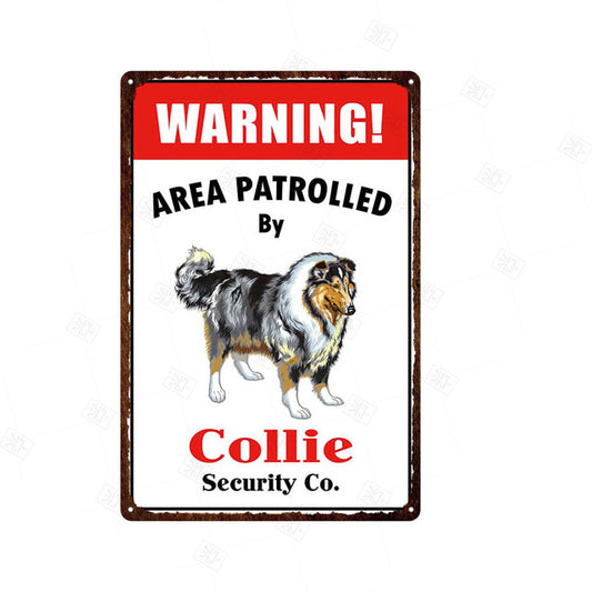 "Warning Area Patrolled by 'Dog' Security & Co" signs - Style's Bug Collie