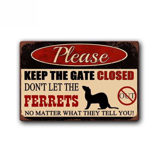 Funny Ferret Metal Warning Sign